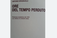 Ore del tempo perduto, ristampa anastatica, libro di poesie pubblicato nel 1953 da Antonio Spagnuolo