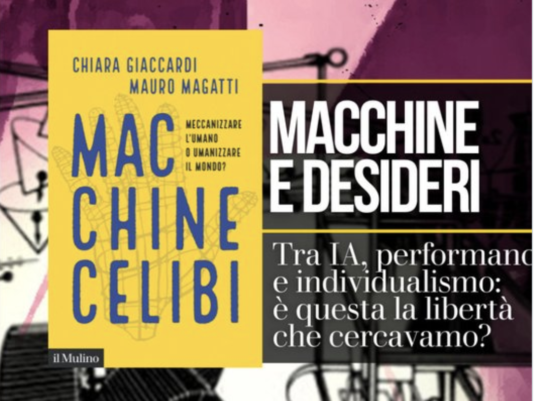 La copertina di Macchine Celibi, edito da Il Mulino, opera di Chiara Giaccardi e Mauro Magatti