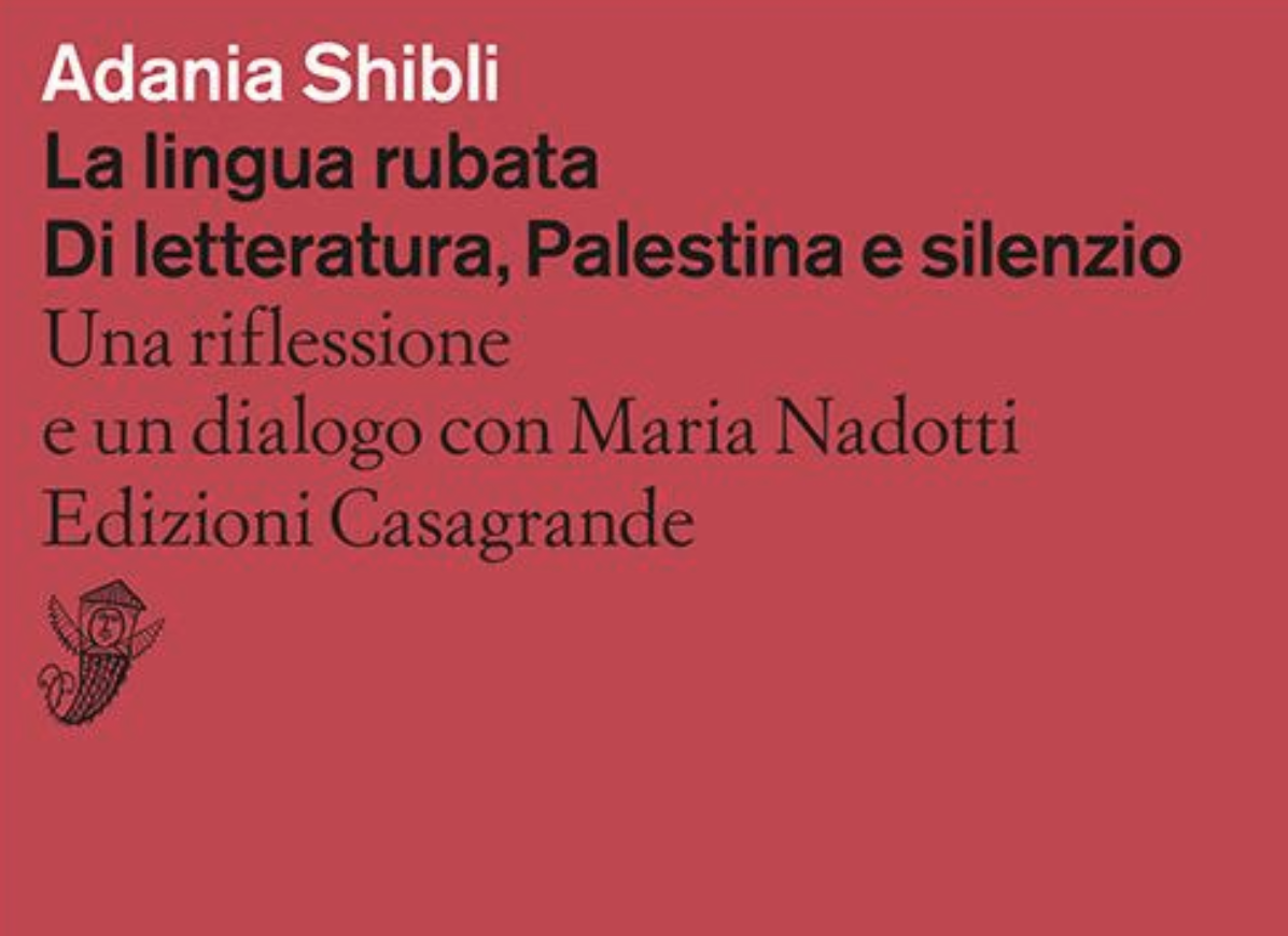 Adania Shibli, La lingua rubata