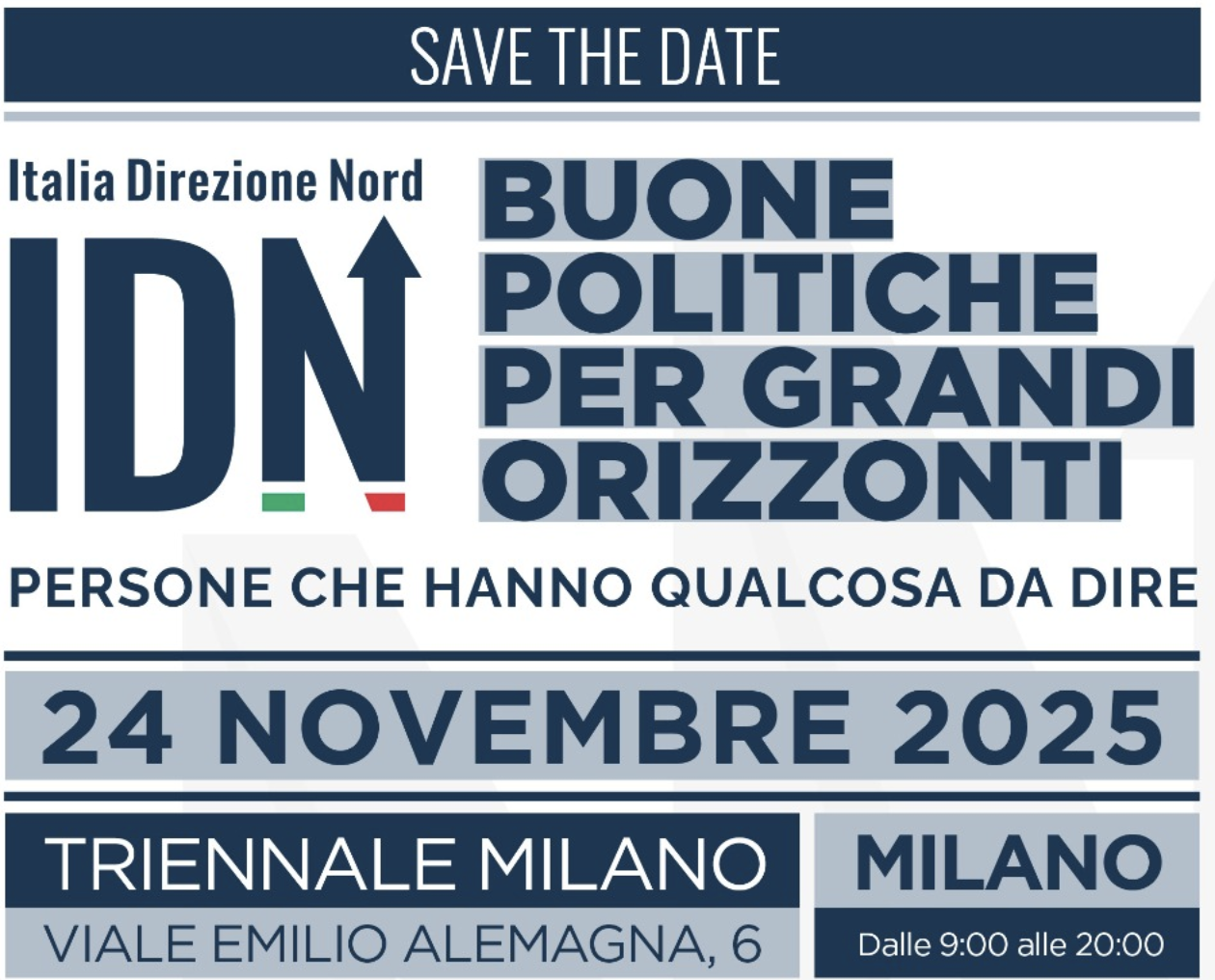 Italia Direzione Nord, la ventitreesima edizione si terrà a Milano il 24 Novembre 2025, in Triennale