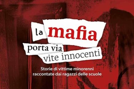 Copertina del libro La mafia porta via vite innocenti. Storie di vittime minorenni raccontate dai ragazzi delle scuole