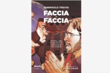 Gianpaolo Trevisi, Faccia a Faccia